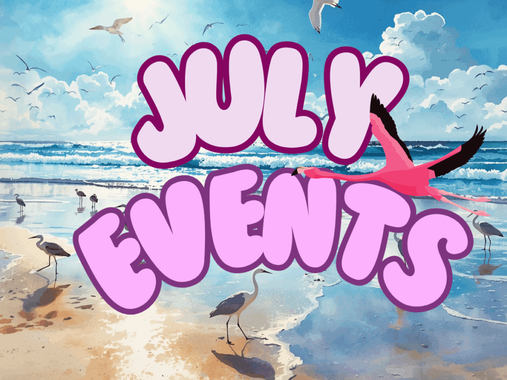 July Events headline on image of seabirds on the shore with a flamingo flying